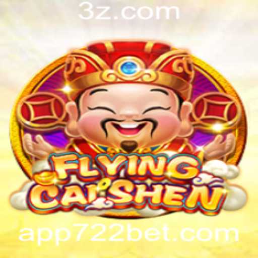 Descubra o Mundo Empolgante de FlyingCaiShen no Cassino 722bet