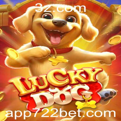 Descubra o Fascinante Mundo de LuckyDog com 722bet